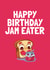 Cumbria Happy Birthday Jam Eater created by Cumbria Guru
