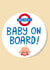 Cute London Tube Badge Pregnancy Card - Hooray! Baby on Board! created by @AimeeStevens.Design