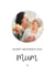 Classic Mother's Day Photo Card - For Mum created by Kalm Lettering