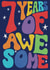 Fun 7th Birthday Card - 7 Years of Awesome created by Rebecca McConnachie