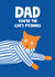 Funny Father's Day Card - Dad, You're the Cat's Pyjamas created by Stoats & Weasels