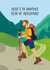 Funny Birthday Card - Hiking - For Him created by Helen Richmond