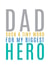 Heartfelt Father's Day card - Biggest Hero created by Megan Claire