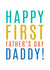 Classic Father's Day Card - First Father's Day - For Daddy created by Megan Claire