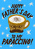 Funny and Cute Father's Day Card - Papaccino created by The Marmalade Cat