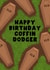Cheeky Happy birthday Card - Coffin Dodger created by Pink Peach Cards