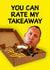 Funny Card for a loved one, Rate my Takeaway, munchbox, youtube, kebab created by GOOD NEWS