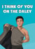 Funny Thinking of You Card - Tom Daley - Punny created by Drawings by Firefly