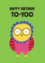 Cute Birthday Card - Owl Pun - Happy Birthday To-Yoo created by Stoats & Weasels