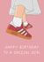 Funny Birthday Card - For Her - Adidas Spezials created by This is Fig
