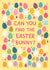 Cute Easter Card - Brainteaser - Can you find the Easter Bunny? created by Pear Tree Press
