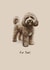For You - Cute Dog Greeting Card For A Friend Or Relative - Send A Smile created by Elspeth Rose