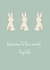 Cute New Baby Card - For Triplets - Little Bunny Rabbits created by Rainbow Snow Designs