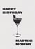 Funny birthday card for friends that love a good martini <3 created by IOH PRINTS