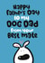 Cute Father's Day Card - From The Dog - From Your Best Mate created by Pink wink