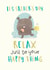 Happy Thing - Relax - Cute Father's Day Card - Bear - Armchair created by Pink wink
