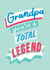 Grandpa You're A Total Legend! Retro Typographic Card created by Jane Katherine Houghton