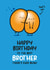 Cute Birthday Card - For Brother - Funny Bean Pun Card created by Twisted Haggis