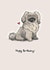 Cute Birthday Card For Dog Lover - Happy Birthday! created by Elspeth Rose