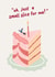 Funny Birthday Card - for Her - Birthday Cake - Large Slice created by Hey Bungalow Designs