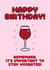 Funny Birthday Card - Wine - Keep Hydrated created by @Peachboulevard
