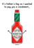 Funny Tabasco Father's Day Card - Funny Card For Dad created by Of Life & Lemons Ltd.