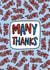 Funny Thank You Card - Many Thanks Card created by TeePee Creations