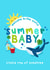 Summer baby, new baby card created by Sophie Larsson