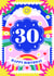 30th Birthday Rainbow Bright Card - Happy 30 Birthday - Colourful Card created by Creative Joy
