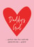 Funny Father's Day Card - From Daughter - Daddy's Girl created by Heather Alstead Design LTD