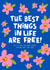 The Best Things In Life Are Free - Funny Birthday Card created by Lucy Maggie Designs