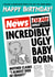 Funny Birthday Card - Newspaper From The Day You Were Born - Ugly Baby created by PaperPaper