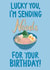 Naughty Birthday Ramen Card - Lucky you, I’m Sending Noods created by lazy moose