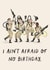 Funny Birthday Card - Ghostbusters - I Ain't Afraid Of No Birthday created by Soggy Day Studio