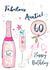 Pretty Birthday Card - for Auntie - Pink fizz - 60th created by Katie Phythian Design