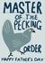 Funny Father's Day Card - Chicken - Master Of The Pecking Order created by Sweetlove Press