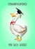Funny Graduation Card - Silly Goose created by Poppy & Mabel