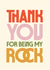 Classic Thank You Card - Being My Rock - Typography created by Rebecca Prinn