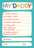 Cute Father's Day Card - Is My Daddy... created by The Boy and the Bear