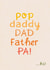 Cute Father's Day Card - All Names For Dad created by Tawn Moore