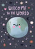 Cute Unisex New Baby Card - Unisex - Welcome to the World created by by Rosie Banton