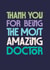 Classic Thank You Card - Amazing Doctor - Typography created by Rebecca Prinn