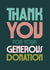 Classic Thank You Card - Generous Donation - Typography created by Rebecca Prinn