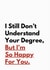 Funny Graduation Card - I'm So Happy created by Sundiva Designs