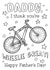Punny Father's Day Card - Colouring - Wheelie Great Cycling created by Lucie Cooke Studio