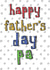 Happy Father's Day Pa simple card created by Becka Griffin