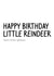 Funny Little Reindeer birthday card created by SMILE CHEESE