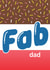 Fab Dad Father's Day or Birthday Card | Thank You Dad Card created by Gift Delivery