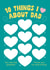 Cute Father's Day/Birthday Card - Fill in the blanks -10 things I love about Dad created by Cookie Design