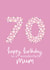 Pretty Birthday Card - For a Wonderful Mum - 70th created by Fliss Muir